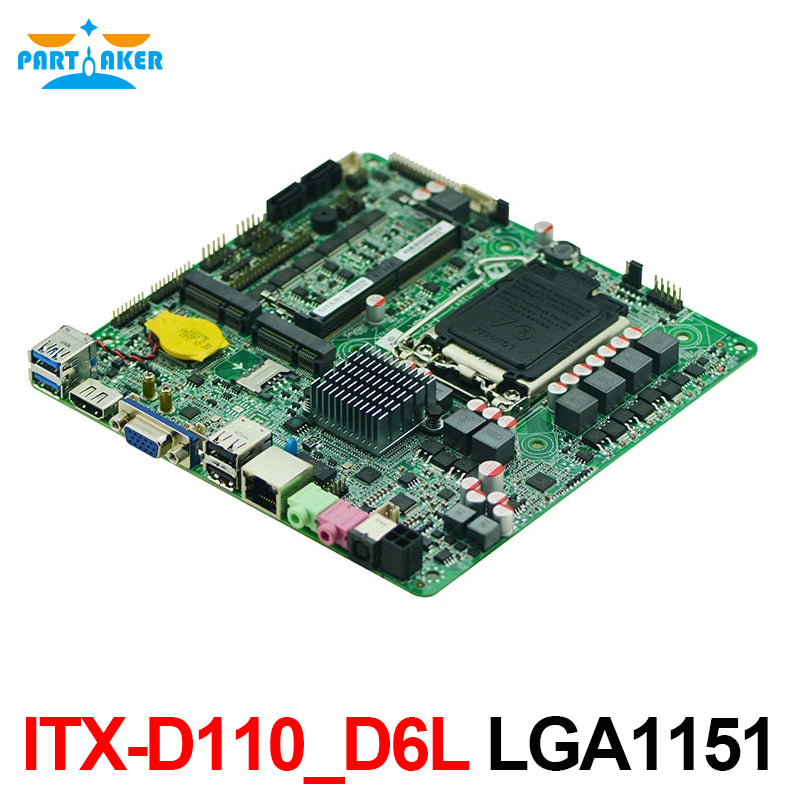 ITX-D110_D6L LGA1151 DDR4 H110 Mini ITX Motherboard